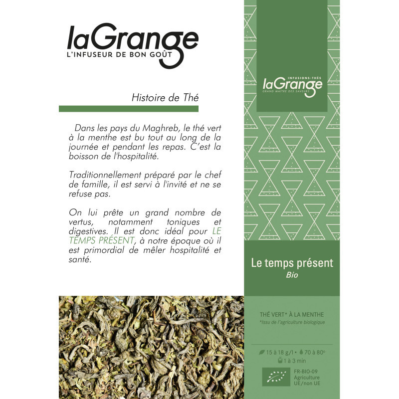 Le Temps Présent Maison Lagrange – Thé vert fruité et parfumé